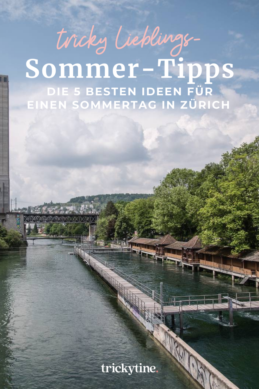 5 Zürich Sommer-Tipps