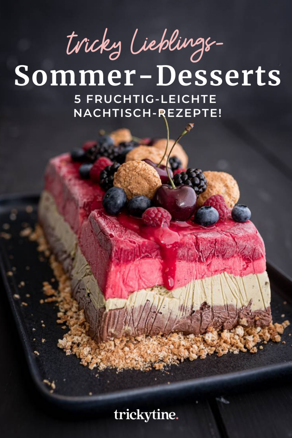 5 Sommer-Desserts Foodblog trickytine