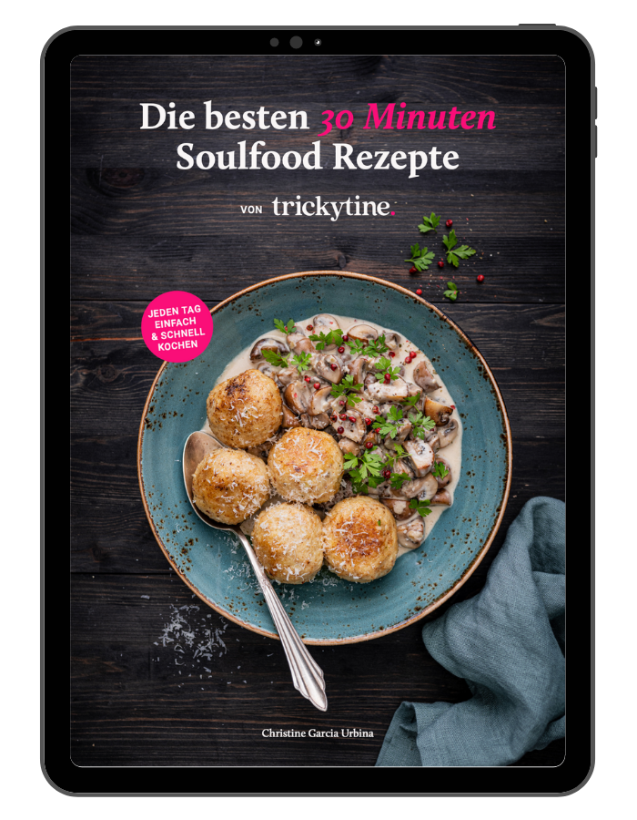 eBook trickytine die besten 30 Minuten Soulfood Rezepte