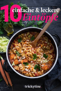 10 Eintopf Rezepte schnell und einfach trickytine